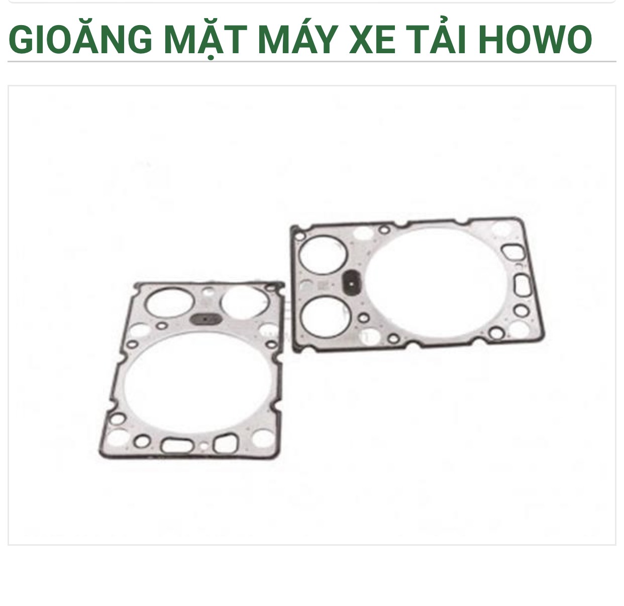 Gioăng mật máy các loại xe tải 