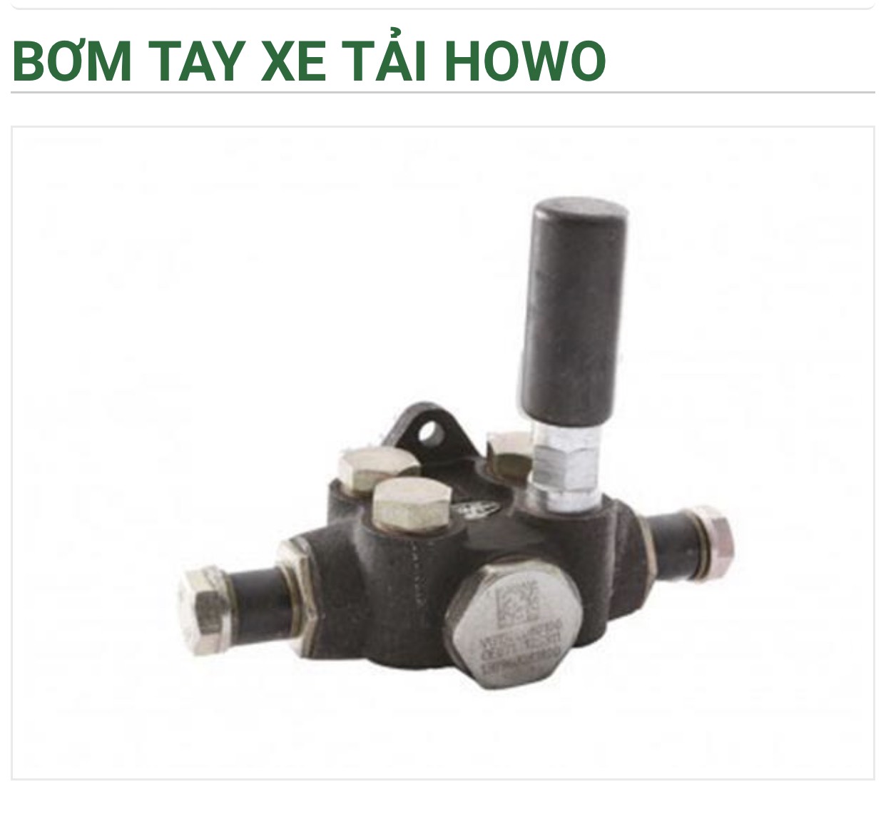 Bơm tay xe tải các loại
